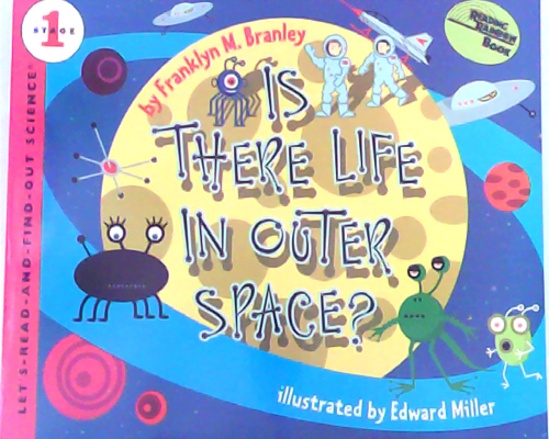 Is There Life in Outer Space?